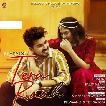 download Tera-Raah Humraj mp3